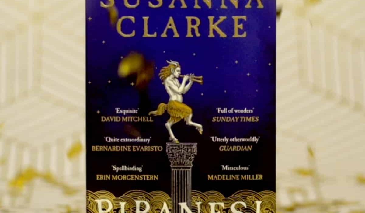 Susanna Clarke’s Piranesi